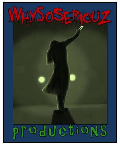 Whysoseriouz
